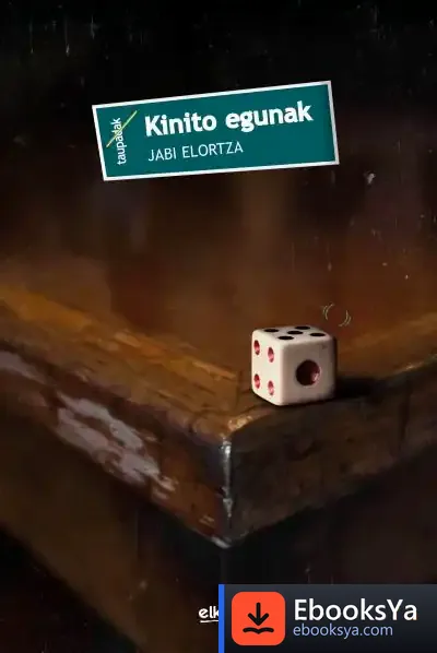 Descargar Kinito Egunak de Jabi Elortza Antia