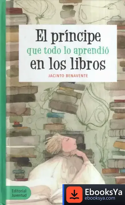 Descargar El Príncipe Que Todo Lo Aprendió En Los Libros