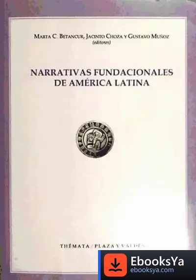 Descargar Narrativas Fundacionales De América Latina de Ambrosio