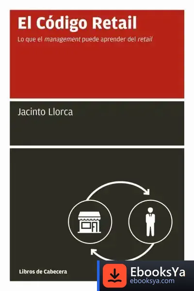 Descargar El Código Retail de Jacinto Llorca Mayol