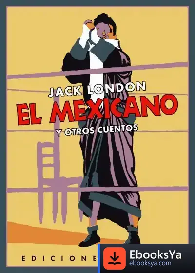 Descargar El Mexicano Y Otros Cuentos