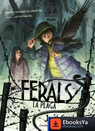 Descargar Ferals. La Plaga de Jacob Grey