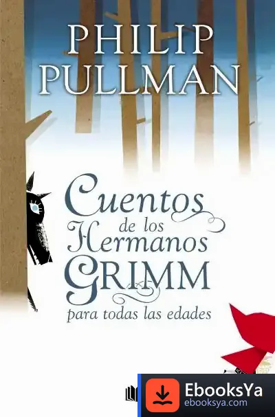 Descargar Cuentos De Los Hermanos Grimm Para Todas Las Edades de Jacob Grimm