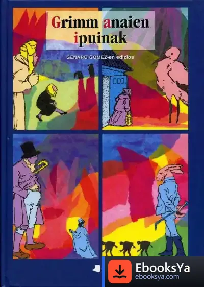 Descargar Grimm Anaien Ipuinak de Jacob Grimm