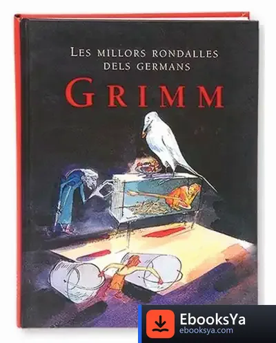 Descargar Les Millors Rondalles Dels Germans Grimm de Jacob Grimm