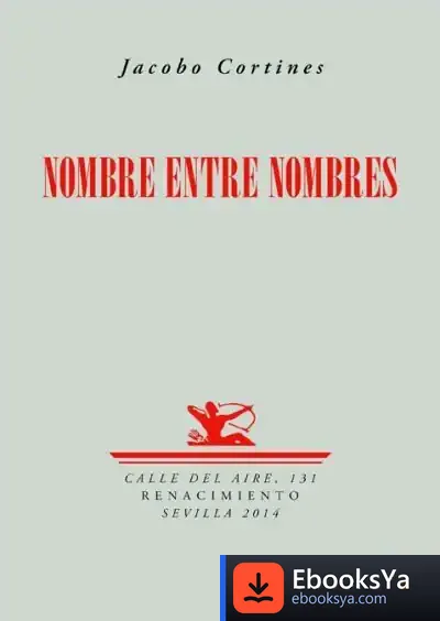 Descargar Nombre Entre Nombres de Jacobo Cortines