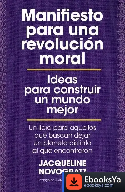 Descargar Manifiesto Para Una Revolución Moral