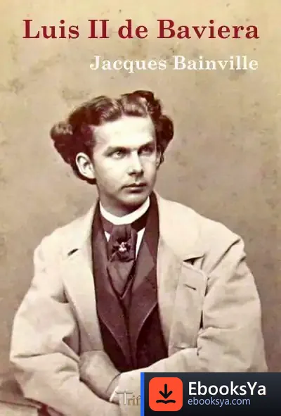 Descargar Luis Ii De Baviera de Jacques Bainville