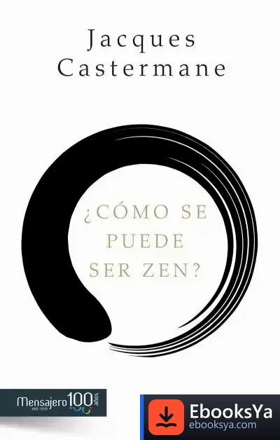 Descargar ¿Cómo Se Puede Ser Zen?