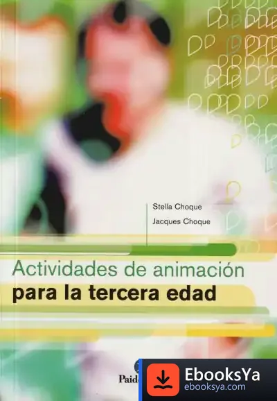 Descargar Actividades De Animación Para La Tercera Edad