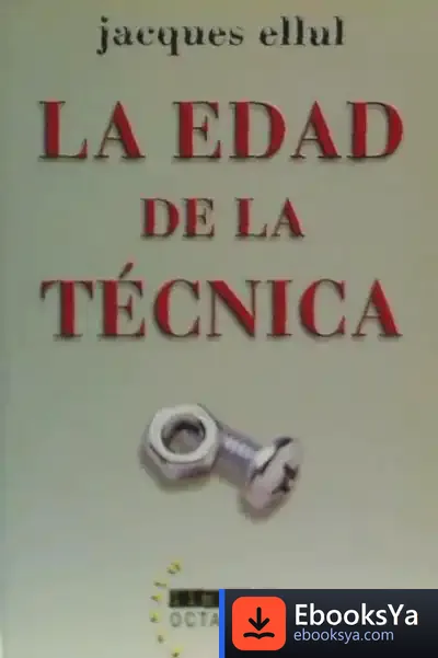 Descargar La Edad De La Técnica de Juan Antonio Ríos Carratalá