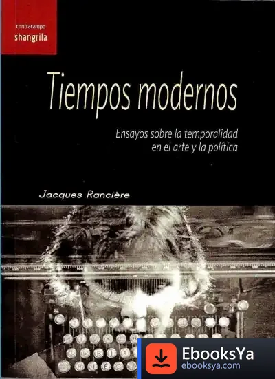 Descargar Tiempos Modernos de Jacques Rancière