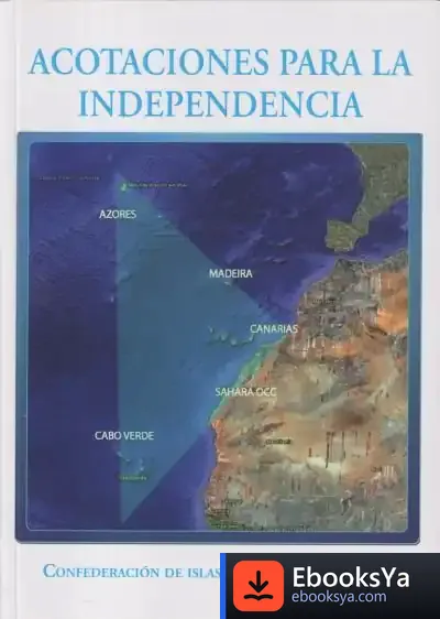 Descargar Acotaciones Para La Independencia de Jaime Afonso