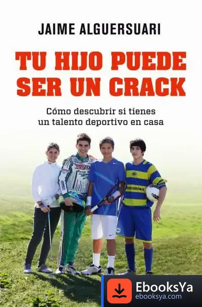 Descargar Tu Hijo Puede Ser Un Crack