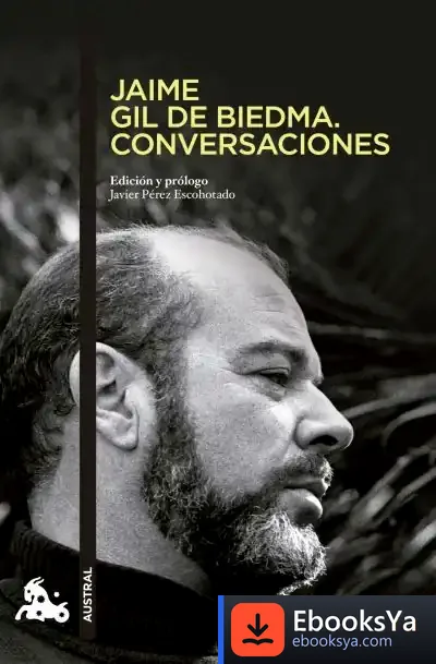 Descargar Jaime Gil De Biedma. Conversaciones de Jaime Gil de Biedma