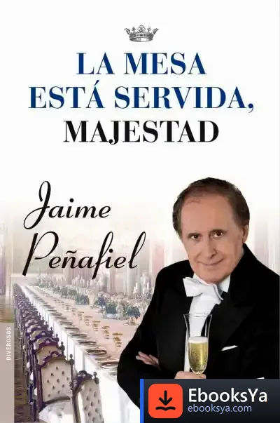 Descargar La Mesa Está Servida, Majestad