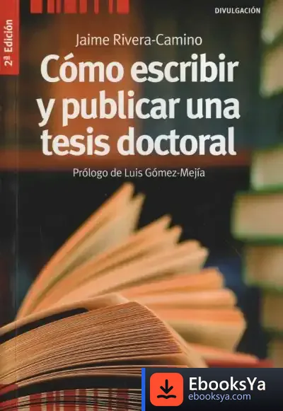 Descargar Cómo Escribir Y Publicar Una Tesis Doctoral