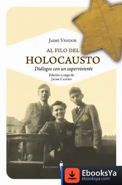 Descargar Al Filo Del Holocausto de Jaime Vándor Koppel