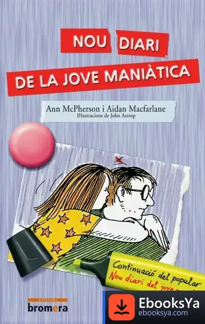 Descargar Nou Diari De La Jove Maniàtica de James Aidan Macfarlane