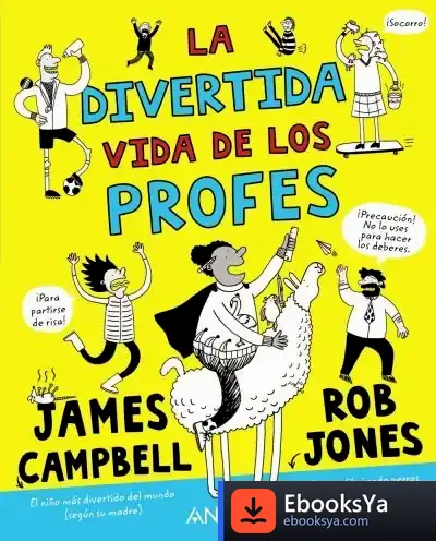 Descargar La Divertida Vida De Los Profes de James Campbell