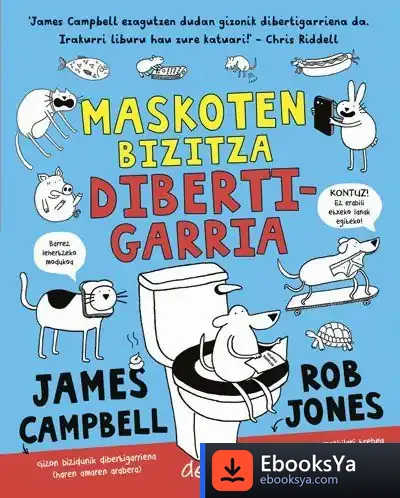 Descargar Maskoten Bizitza Dibertigarria de James Campbell