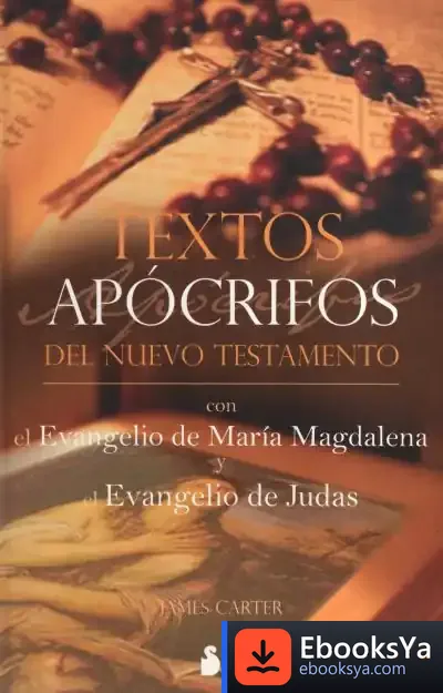 Descargar Textos Apócrifos Del Nuevo Testamento de Antonio Ventura