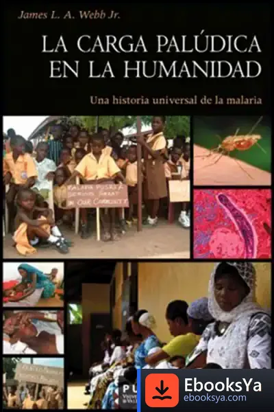 Descargar La Carga Palúdica En La Humanidad