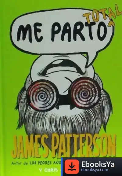 Descargar Me Parto Total de James Patterson