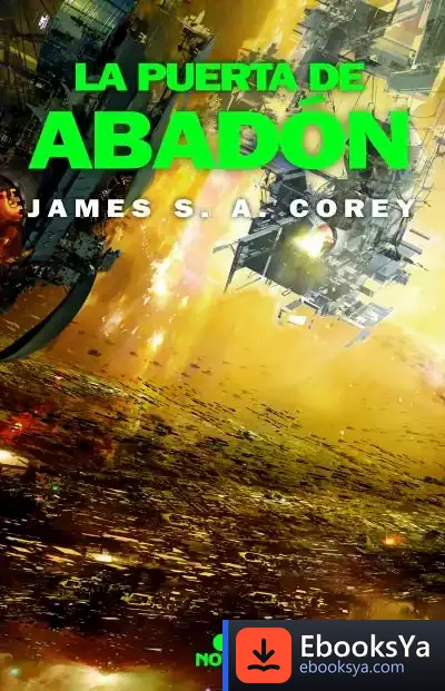 Descargar Puerta De Abadon, La de James S. A. Corey