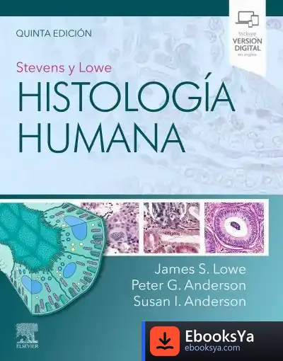 Descargar Stevens Y Lowe. Histología Humana de James Steven Lowe
