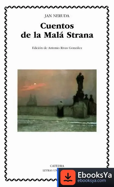 Descargar Cuentos De La Malá Strana de Jan Neruda