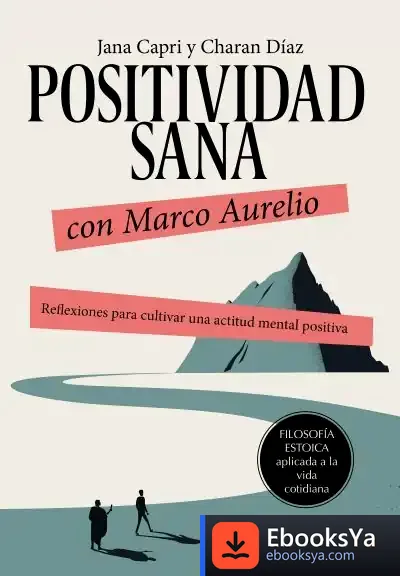 Descargar Positividad Sana Con Marco Aurelio