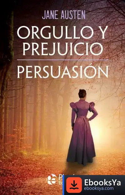 Descargar Orgullo Y Prejuicio - Persuasión de Jane Austen