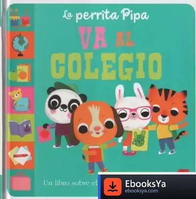 Descargar La Perrita Pipa Va Al Colegio