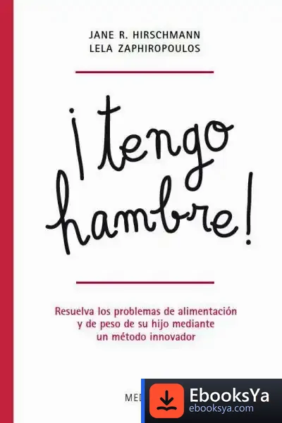 Descargar Tengo Hambre de Jane R. Hirschmann