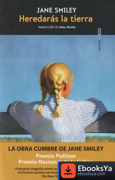 Descargar Heredarás La Tierra de Jane Smiley