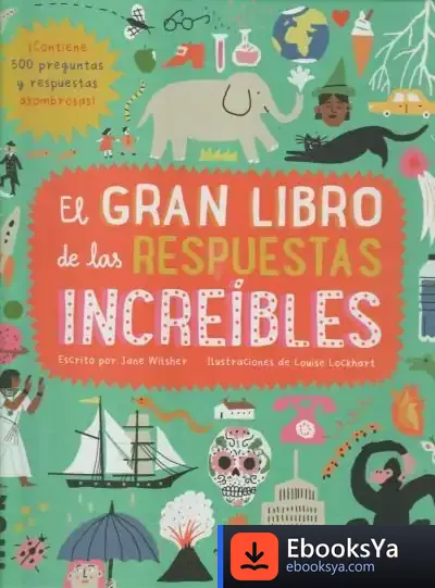 Descargar El Gran Libro De Las Respuestas Increibles
