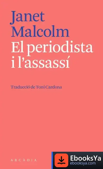 Descargar El Periodista I L'Assassí de Janet Malcolm