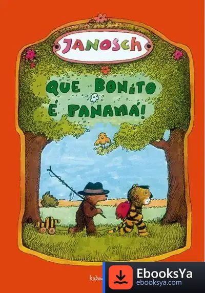Descargar Que Bonito É Panamá! de Janosch
