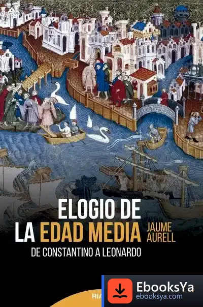 Descargar Elogio De La Edad Media