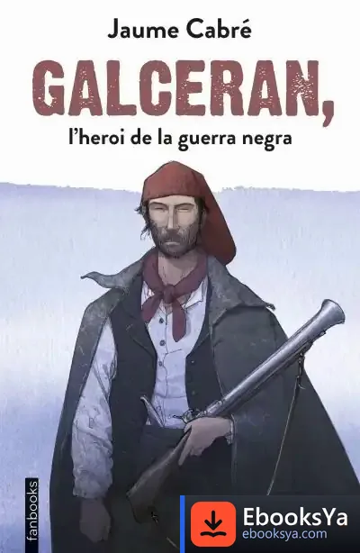 Descargar Galceran, L'Heroi De La Guerra Negra