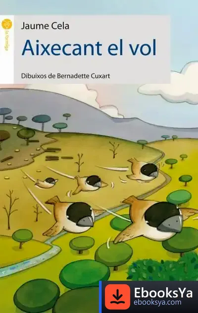 Descargar Aixecant El Vol de Jaume Cela