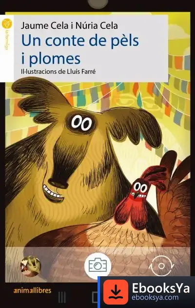Descargar Un Conte De Pèls I Plomes de Jaume Cela