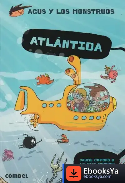 Descargar Atlántida. Agus Y Los Monstruos 20 de Jaume Copons