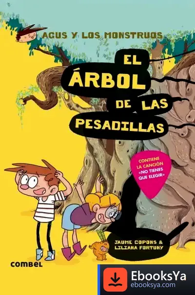 Descargar El Árbol De Las Pesadillas. Agus Y Monstruos 11 de Jaume Copons