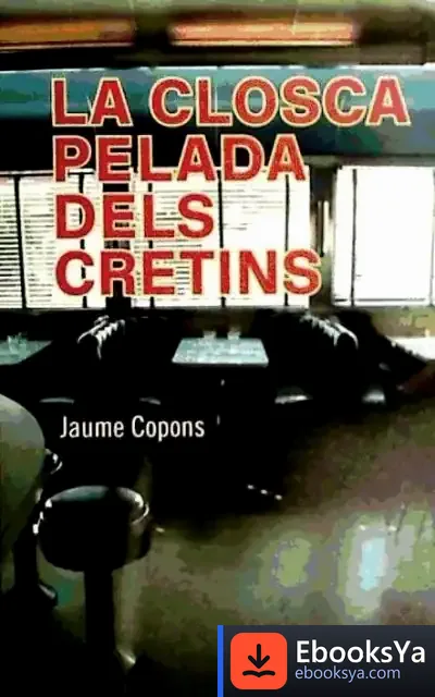Descargar La Closca Pelada Dels Cretins