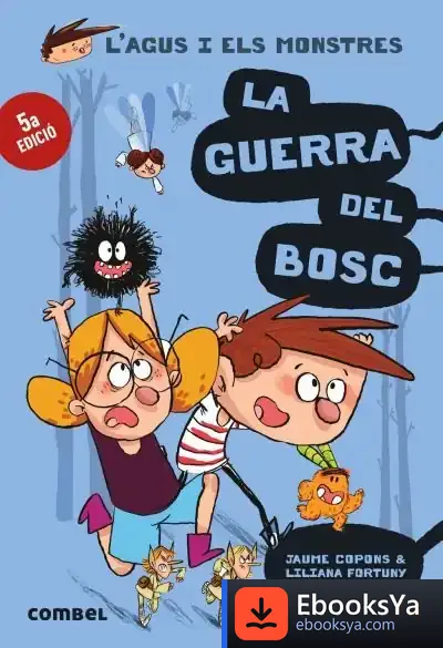 Descargar La Guerra Del Bosc