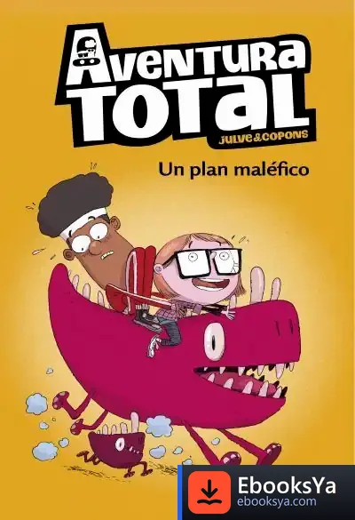 Descargar Un Plan Maléfico (Aventura Total)