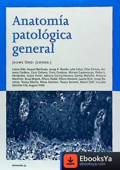 Descargar Anatomía Patológica General de Vicent Fonollosa Pla