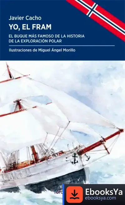 Descargar Yo, El Fram de Javier Cacho Gómez